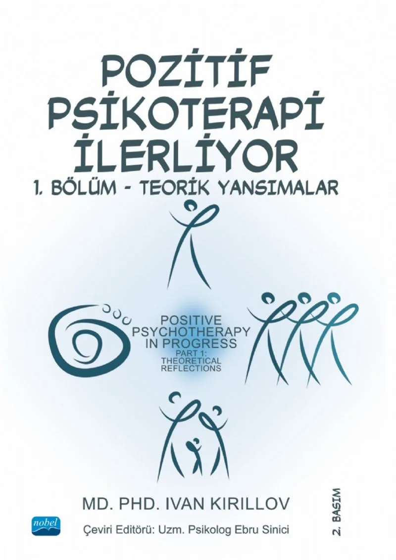Pozitif Psikoterapi İlerliyor 1. Bölüm - Teorik Yansımalar