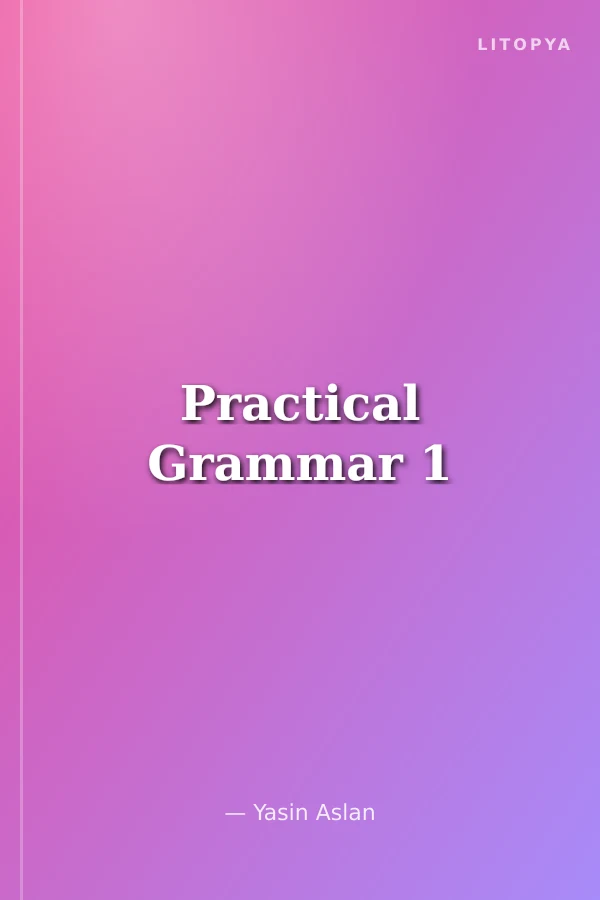 Practical Grammar 1