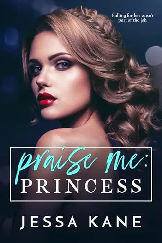 Praise Me: Princess