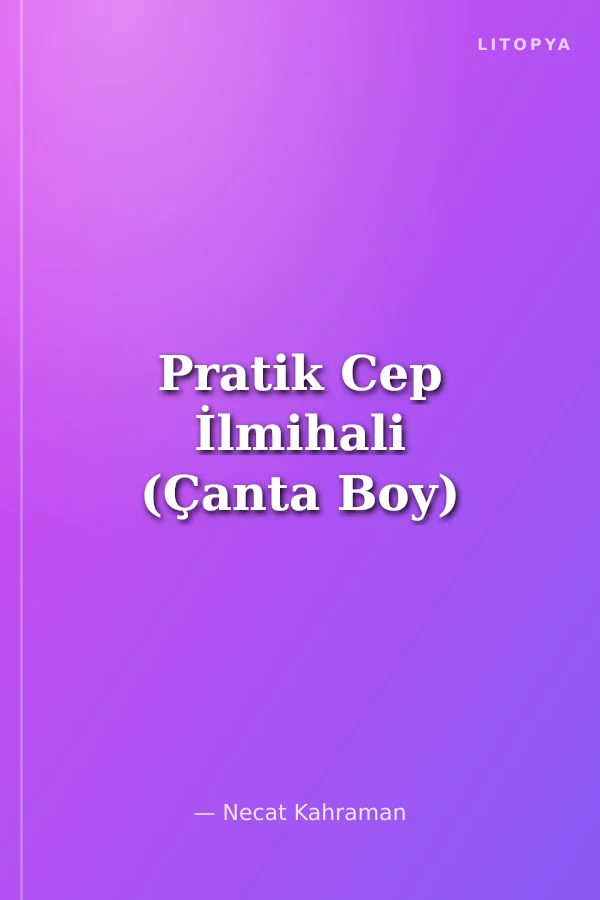 Pratik Cep İlmihali (Çanta Boy)