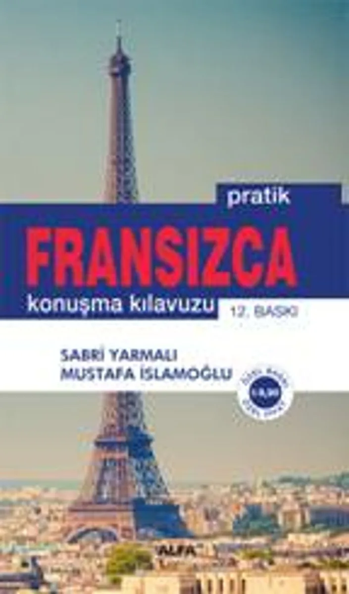 Pratik Fransızca Konuşma Kılavuzu