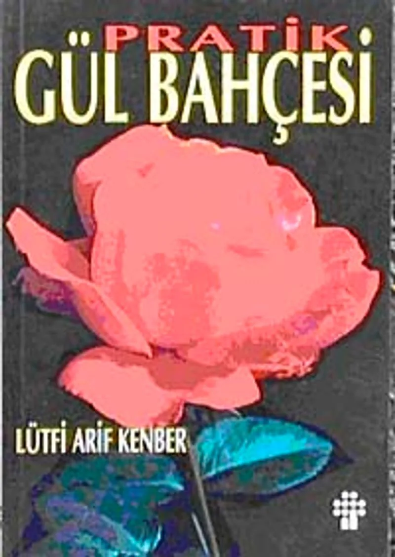 Pratik Gül Bahçesi