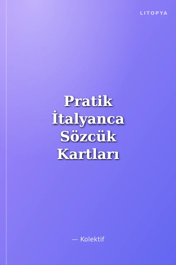 Pratik İtalyanca Sözcük Kartları