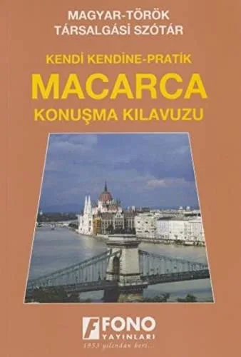 Pratik Macarca-Türkçe Konuşma Kılavuzu