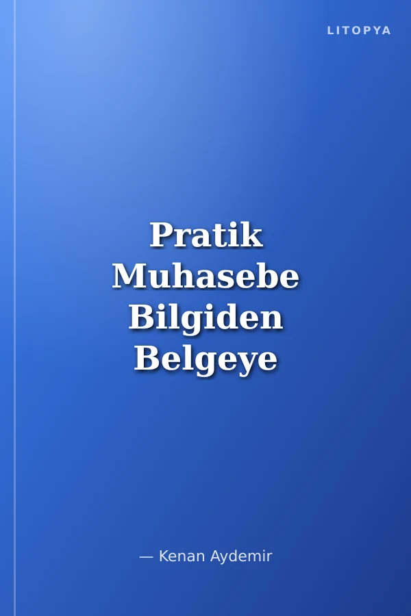 Pratik Muhasebe Bilgiden Belgeye