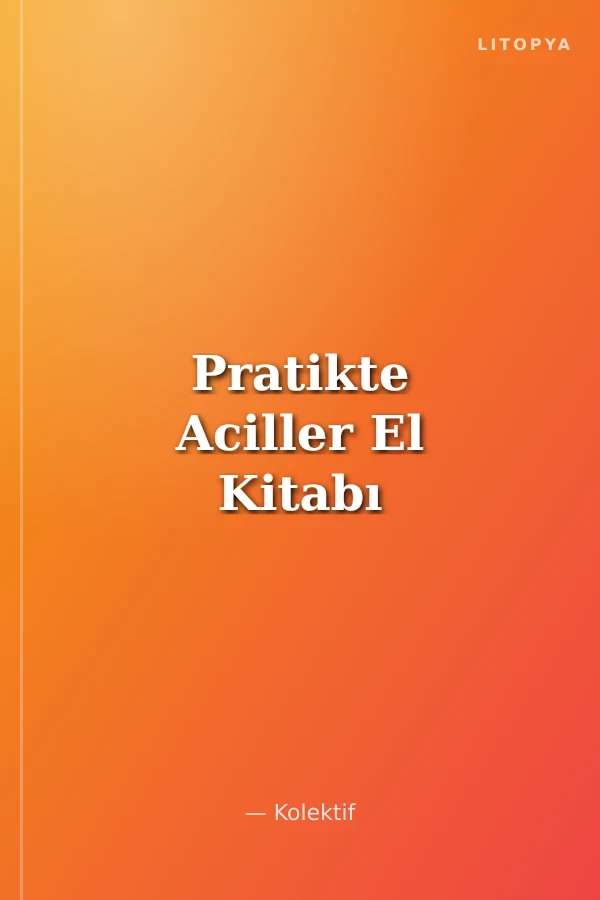 Pratikte Aciller El Kitabı