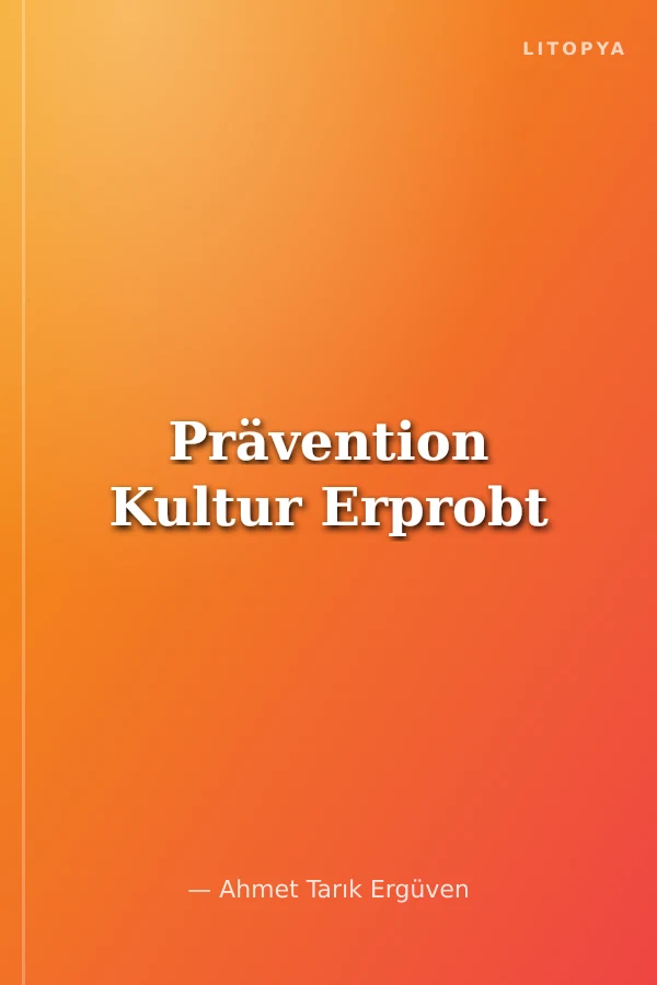 Prävention Kultur Erprobt
