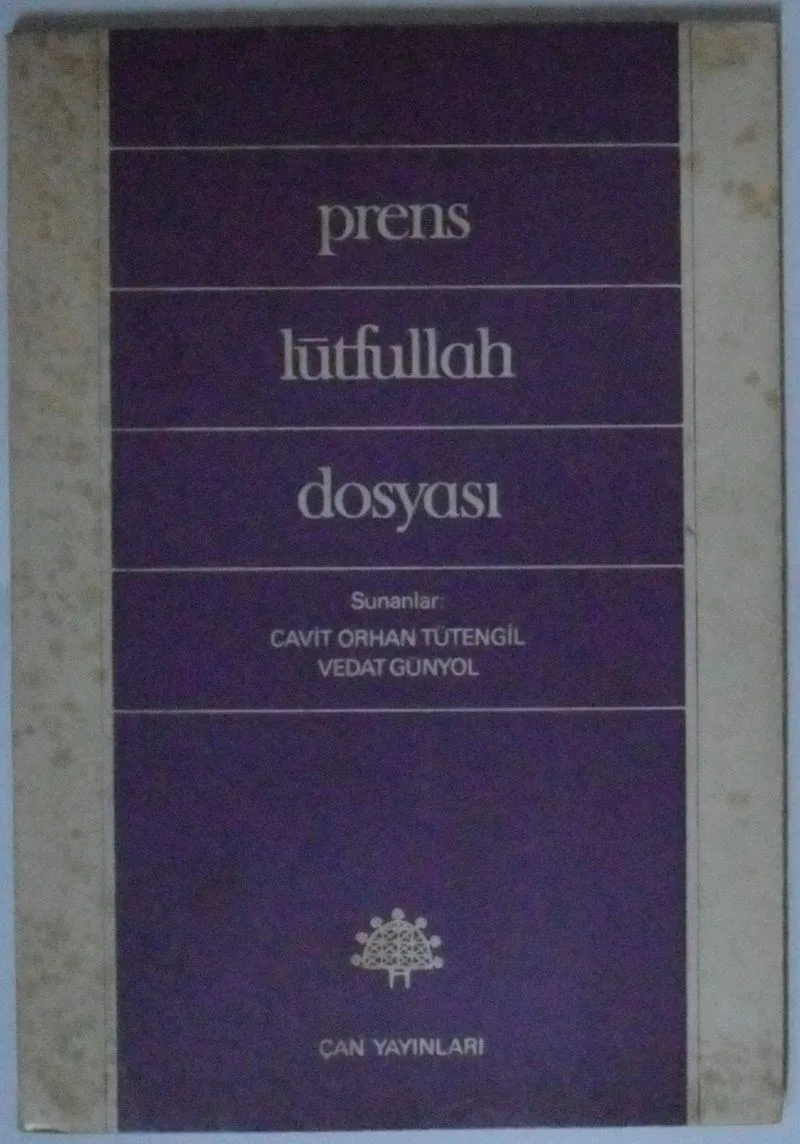 Prens Lütfullah Dosyası Kod: 11-E-24
