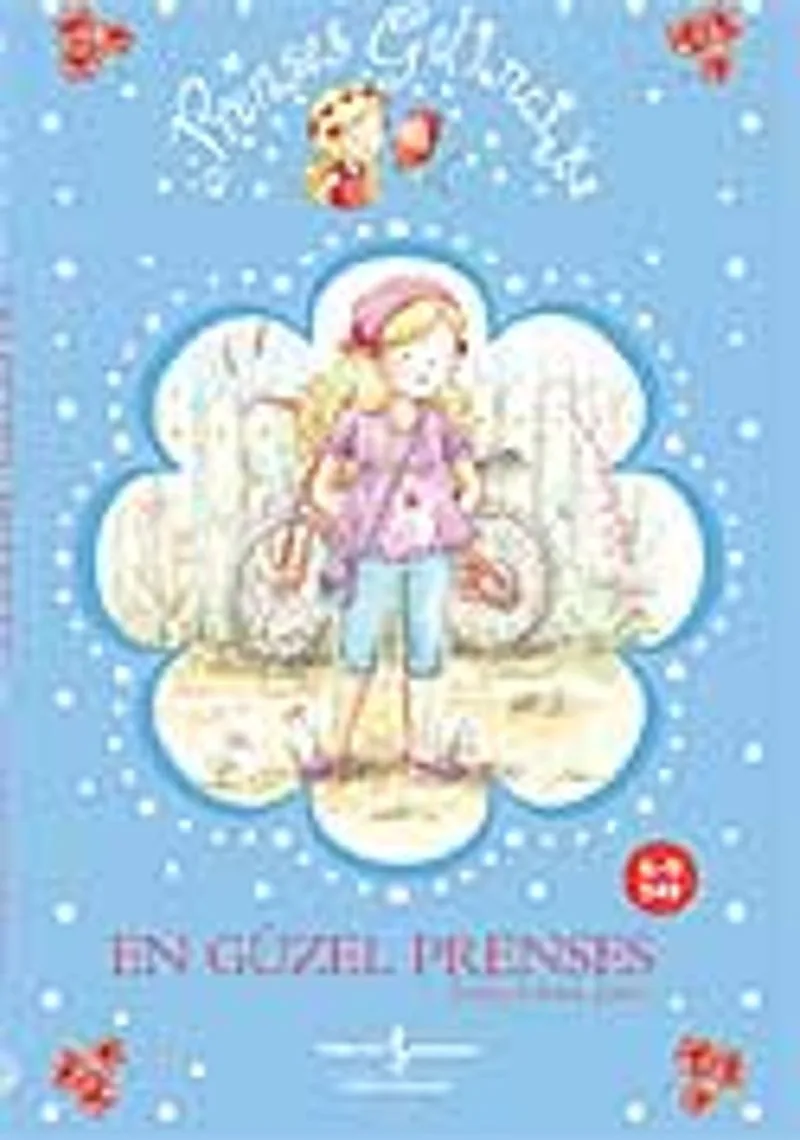 Prenses Gelincik - En Güzel Prenses