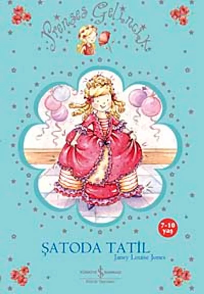 Prenses Gelincik - Şatoda Tatil