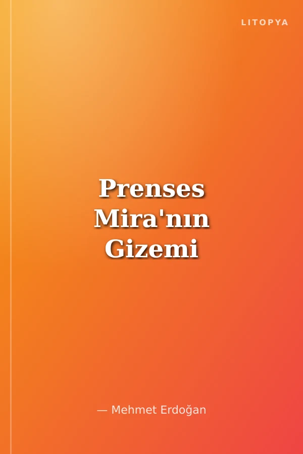 Prenses Mira'nın Gizemi