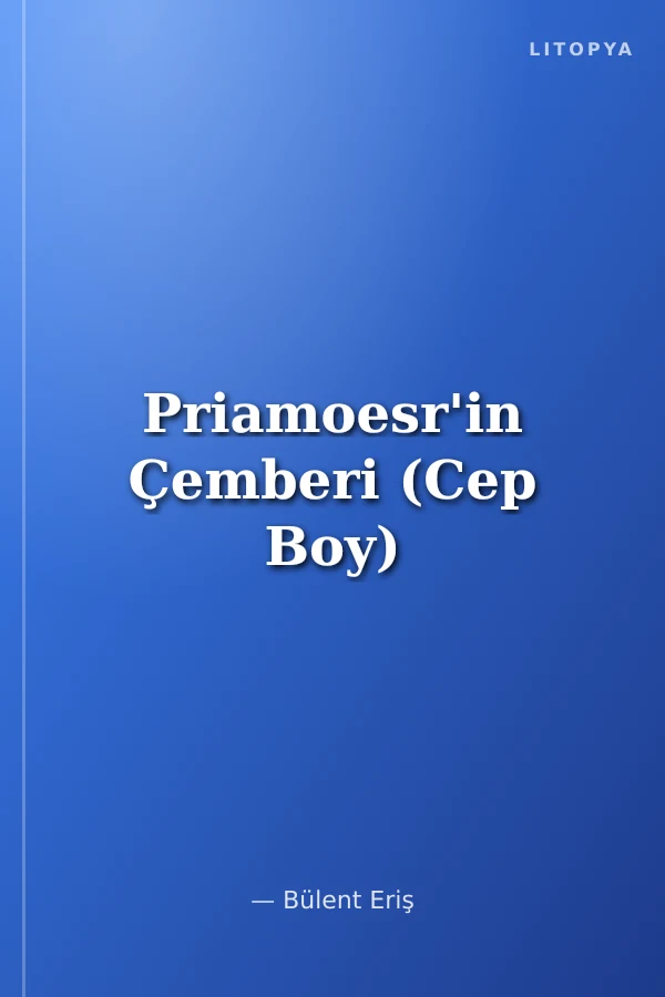 Priamoesr'in Çemberi (Cep Boy)