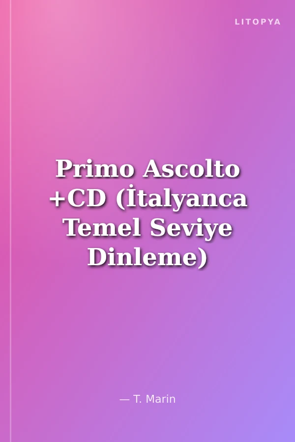 Primo Ascolto +CD (İtalyanca Temel Seviye Dinleme)