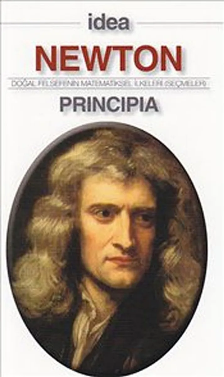 Principia (Cep Boy) Doğal Felsefenin Matematiksel İlkeleri - Seçmeler