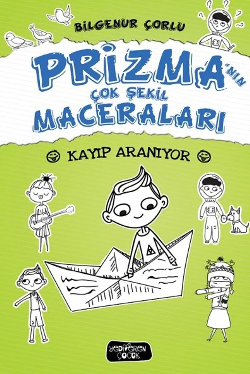 Prizma'nın Çok Şekil Maceraları / Kayıp Aranıyor (Ciltli)