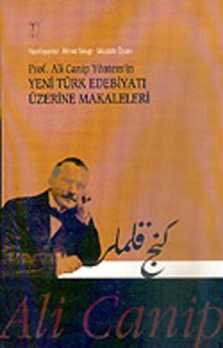 Prof. Ali Canip Yöntem'in Yeni Türk Edebiyatı Üzerine Makaleleri / 14-A-49