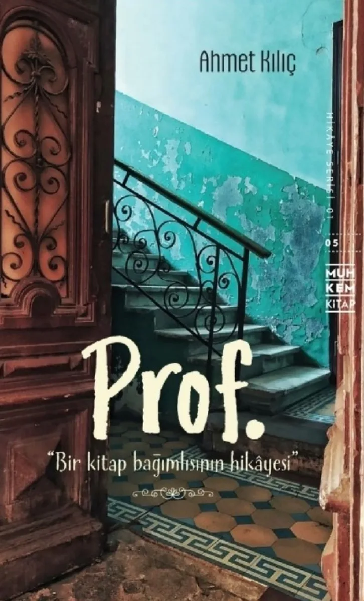 Prof. Bir Kitap Bağımlısının Hikayesi