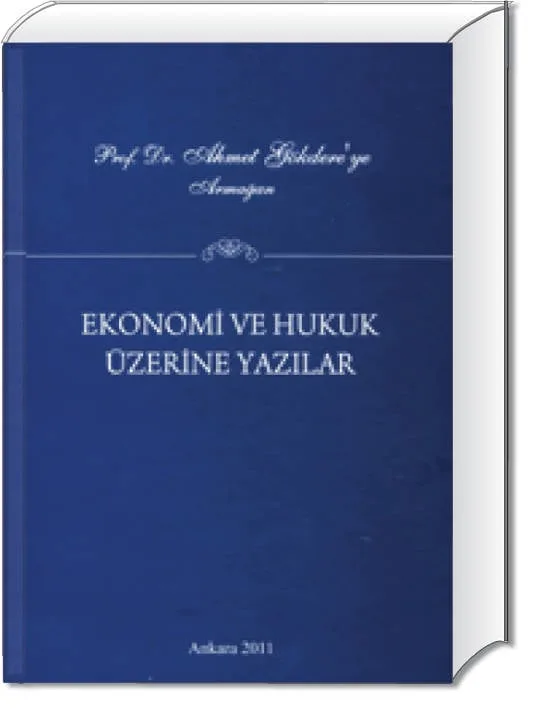 Prof. Dr. Ahmet Gökdere'ye Armağan