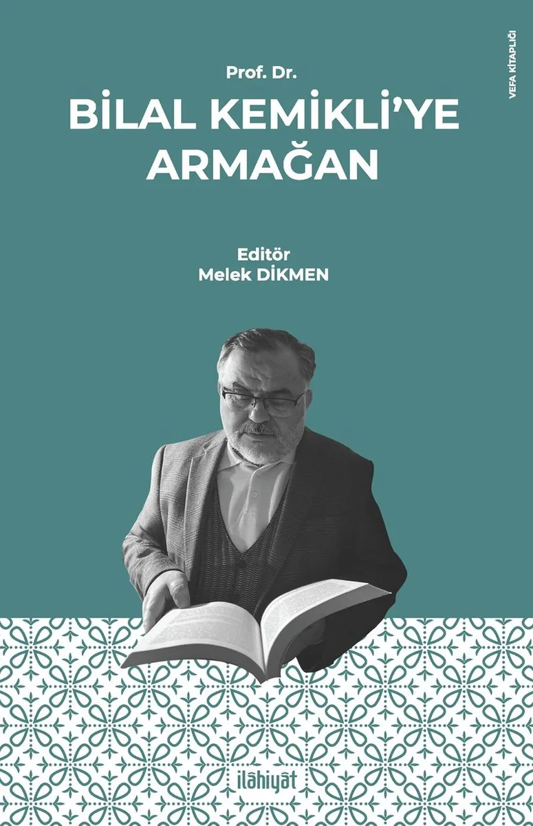 Prof. Dr. Bilal Kemikli'ye Armağan