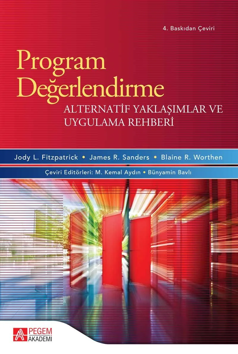 Program Değerlendirme Alternatif Yaklaşımlar ve Uygulama Rehberi