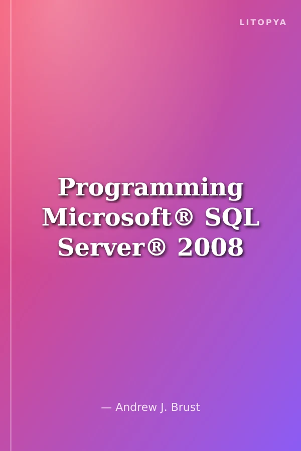 Programming Microsoft® SQL Server® 2008