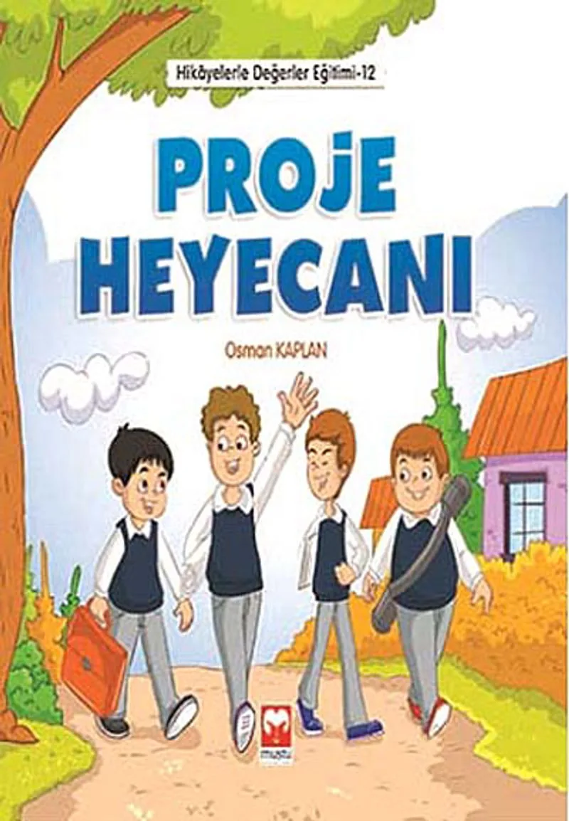 Proje Heyecanı / Hikayelerle Değerler Eğitimi 12