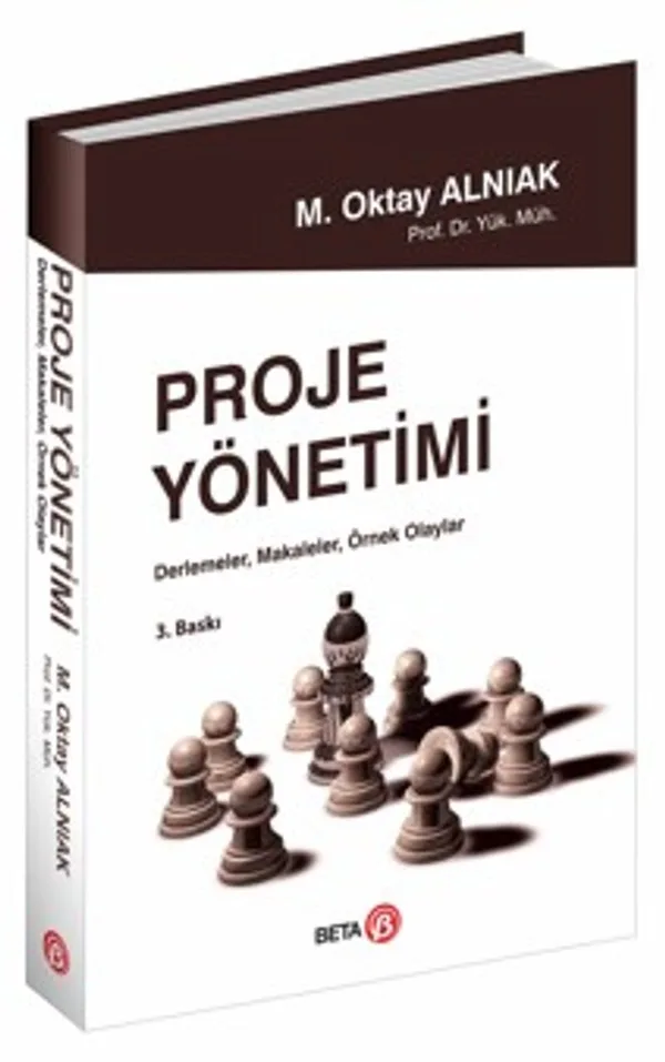 Proje Yönetimi Derlemeler, Makaleler, Örnek Olaylar