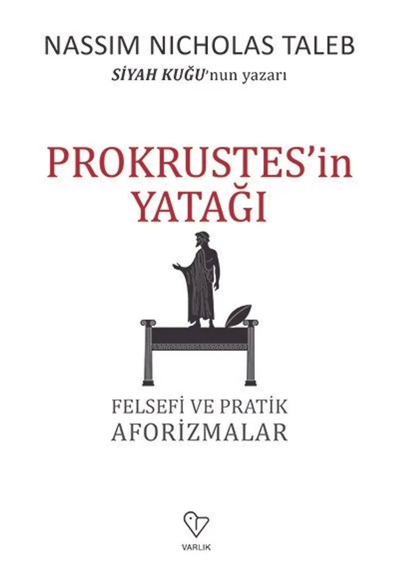Prokrustes'in Yatağı Felsefi ve Pratik Aforizmalar
