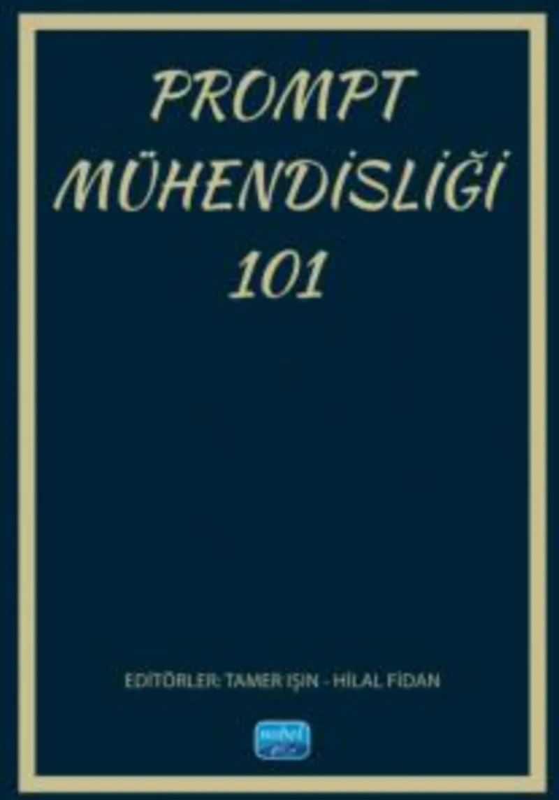 Prompt Mühendisliği 101
