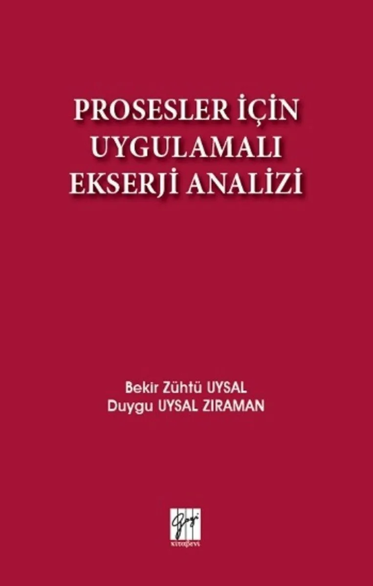Prosesler İçin Uygulamalı Ekserji Analizi