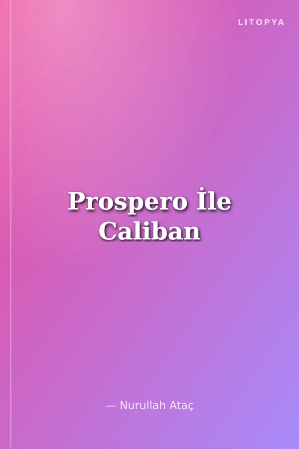 Prospero İle Caliban