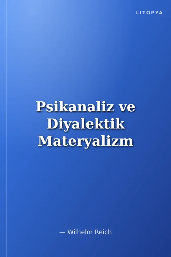 Psikanaliz ve Diyalektik Materyalizm