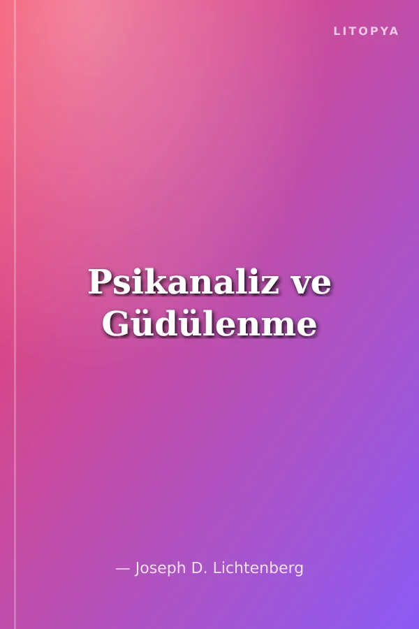Psikanaliz ve Güdülenme