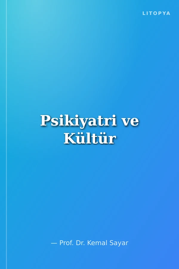Psikiyatri ve Kültür