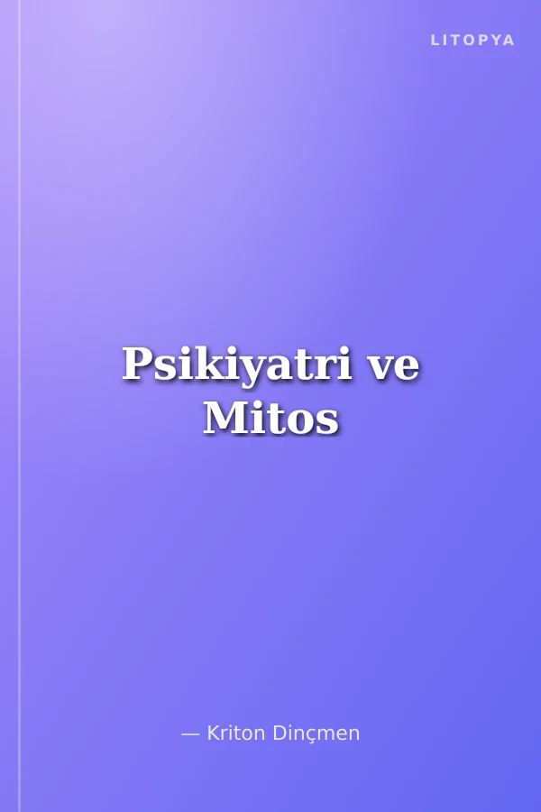 Psikiyatri ve Mitos