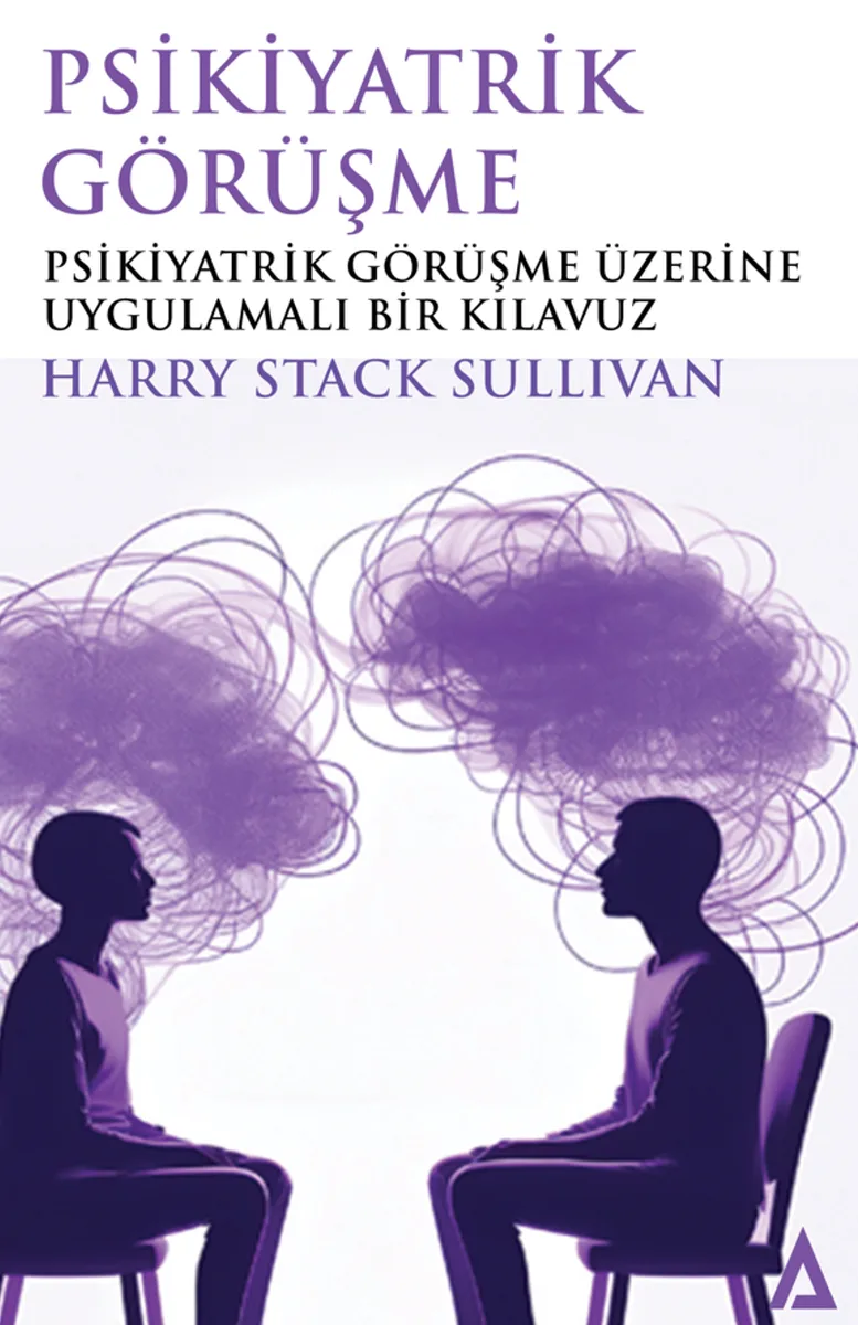 Psikiyatrik Görüşme Psikiyatrik Görüşme Üzerine Uygulamalı Bir Klavuz