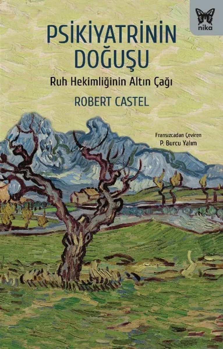 Psikiyatrinin Doğuşu