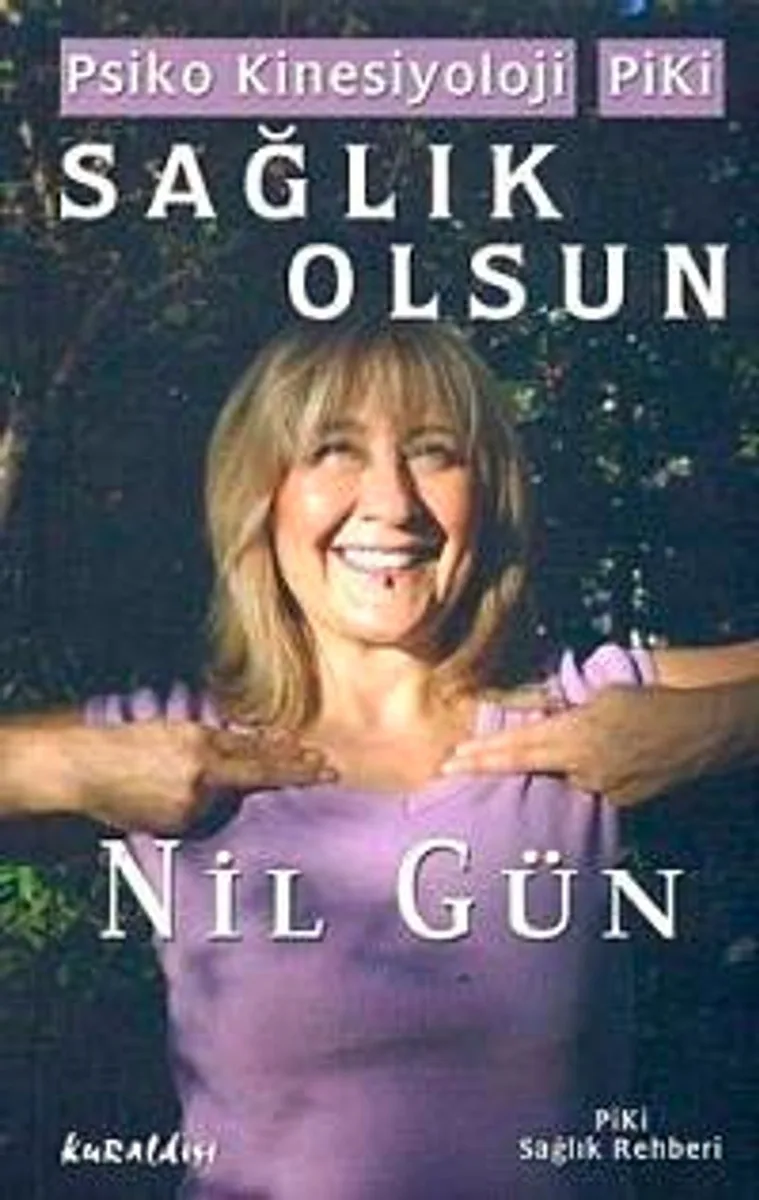 Psiko Kinesiyoloji PiKi Sağlık Olsun
