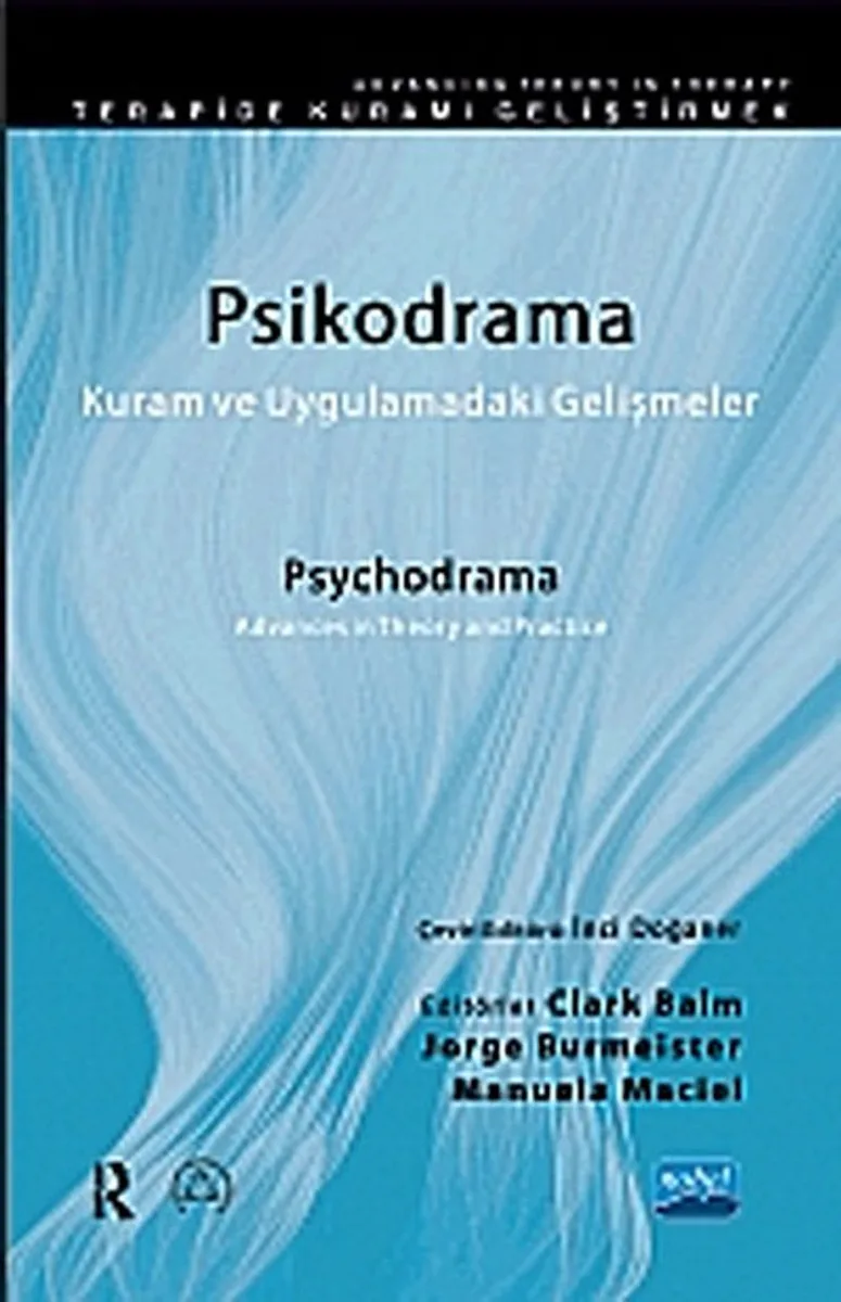Psikodrama Kuram ve Uygulamadaki Gelişmeler
