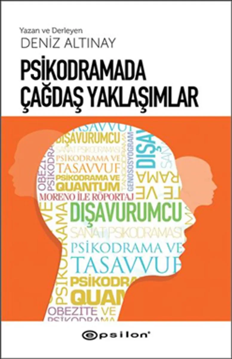 Psikodramada Çağdaş Yaklaşımlar