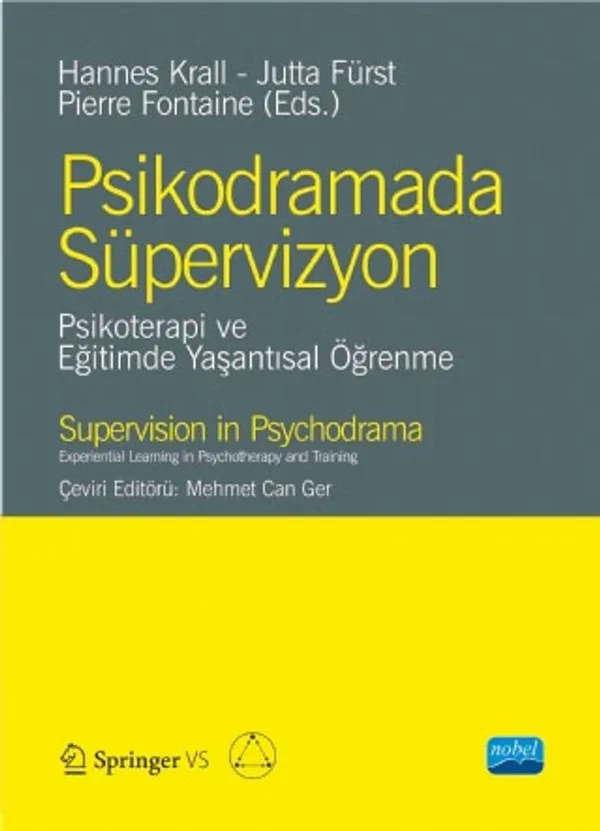 Psikodramada Süpervizyon Psikoterapi ve Eğitimde Yaşantısal Öğrenme