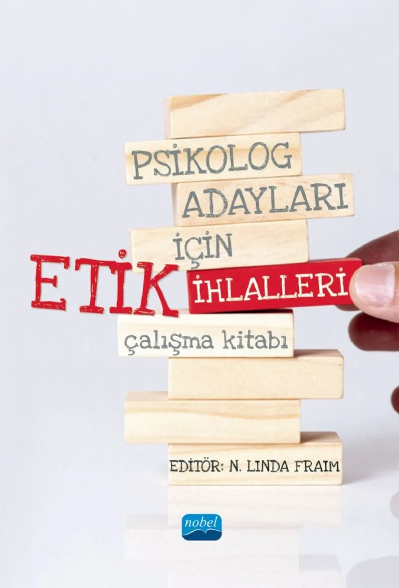 Psikolog Adayları İçin Etik İhlalleri Çalışma Kitabı