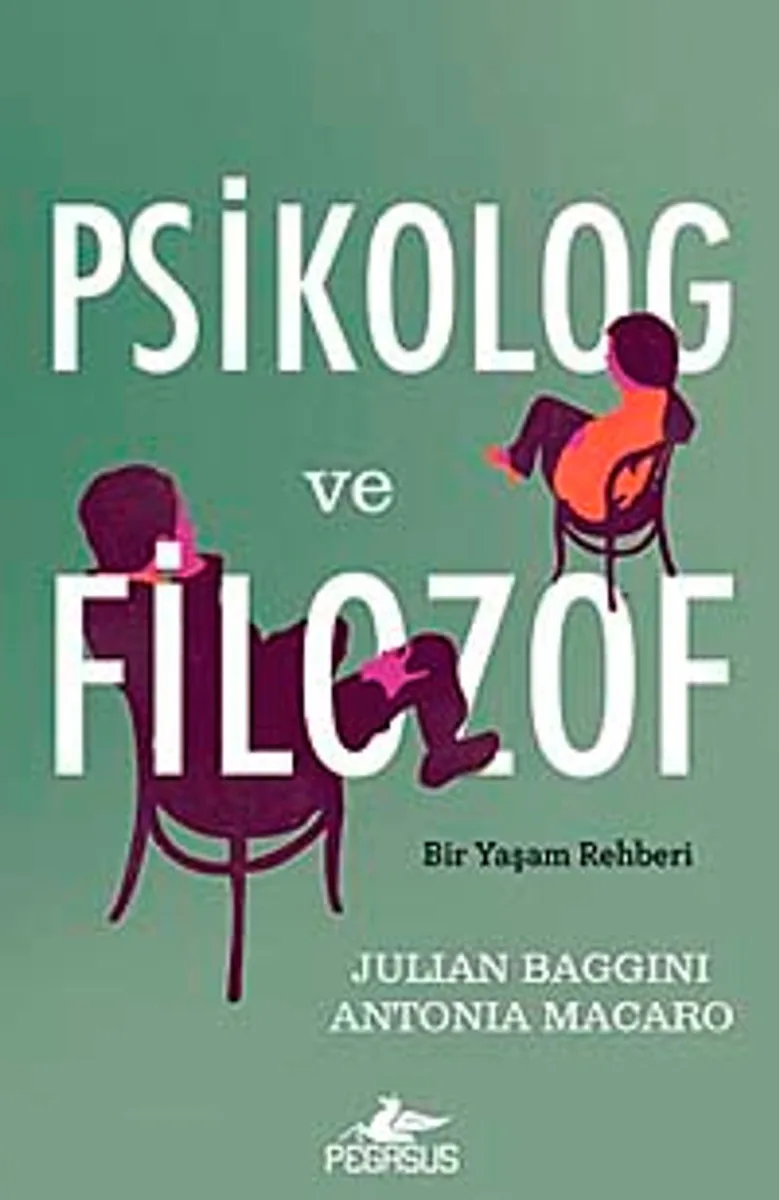 Psikolog ve Filozof Bir Yaşam Rehberi