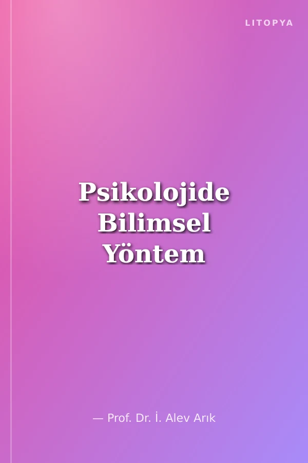 Psikolojide Bilimsel Yöntem
