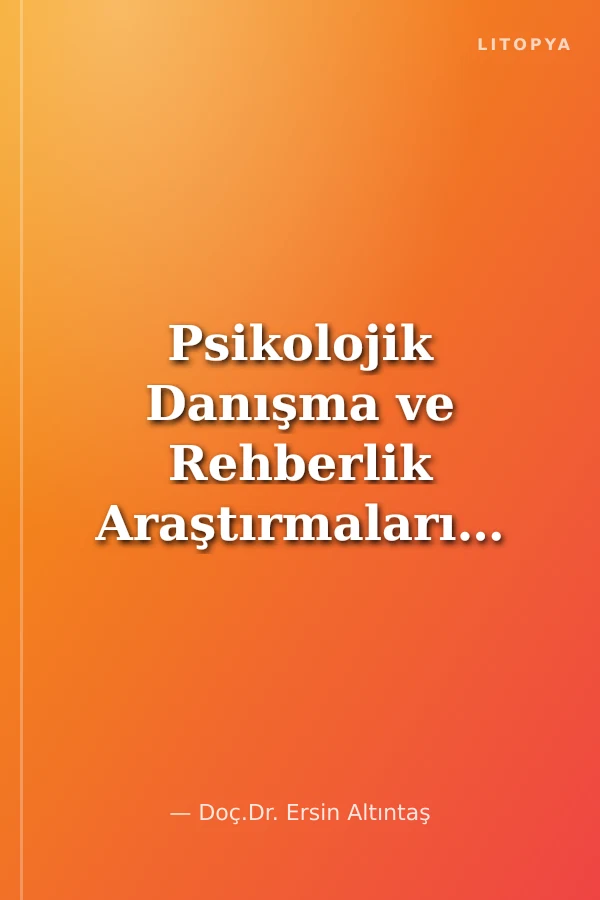 Psikolojik Danışma ve Rehberlik Araştırmalarında Bilgisayar Kullanımı