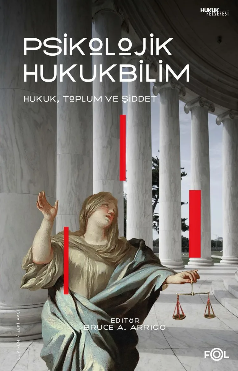 Psikolojik Hukukbilim Hukuk, Suç ve Toplum
