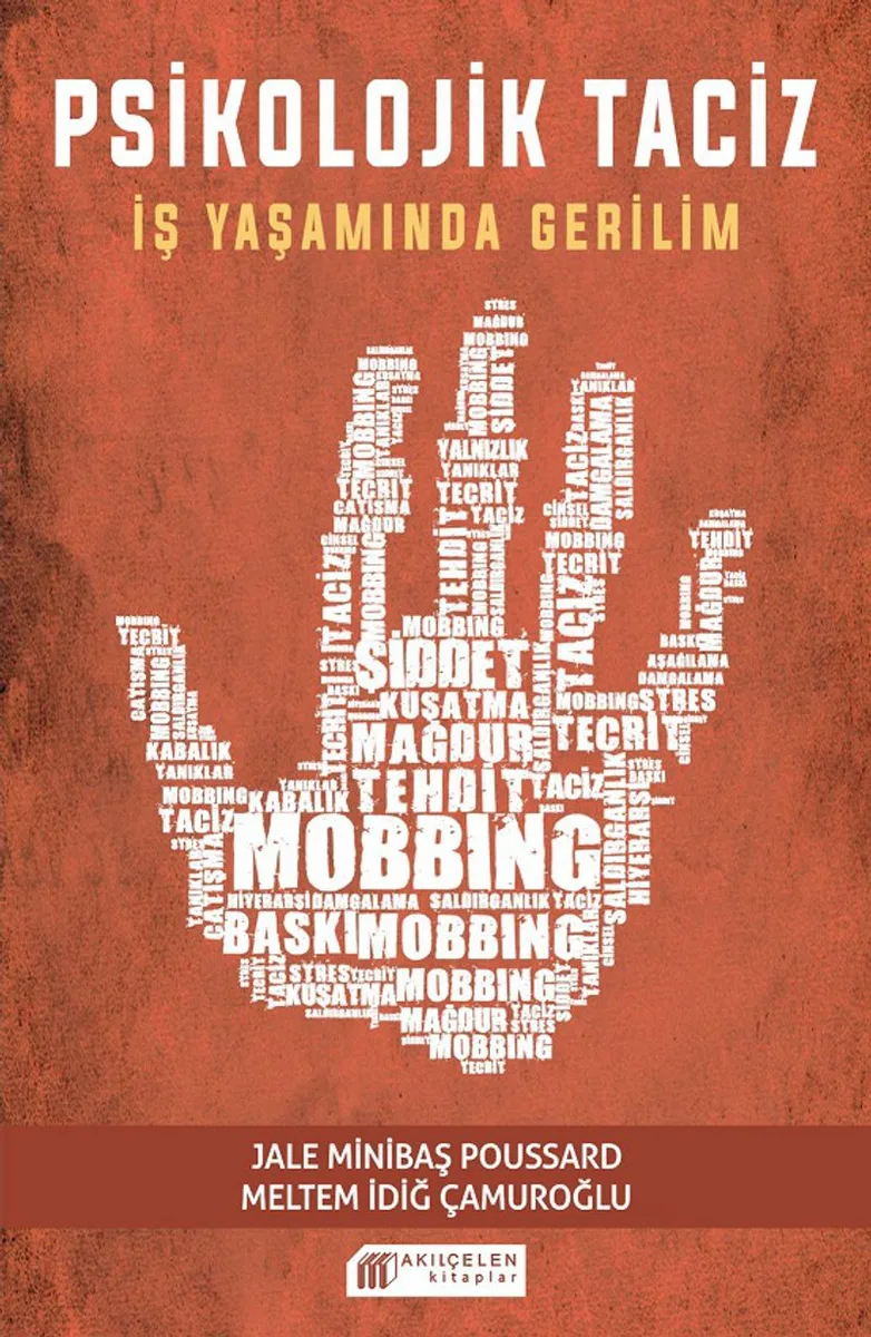 Psikolojik Taciz İş Yaşamında Gerilim