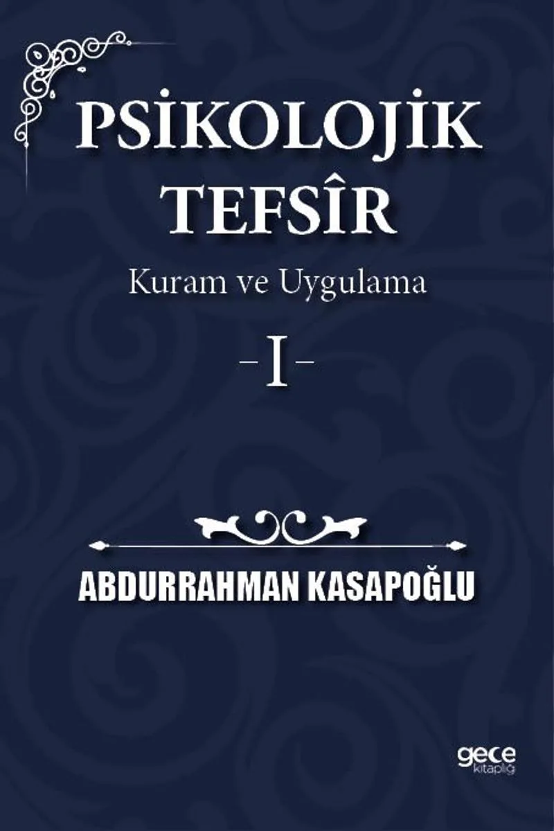 Psikolojik Tefs&icirc;r Kuram ve Uygulama 1