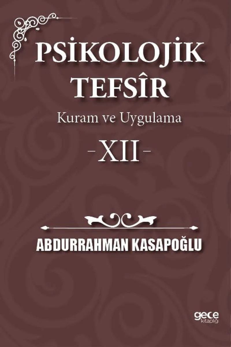 Psikolojik Tefs&icirc;r Kuram ve Uygulama 12