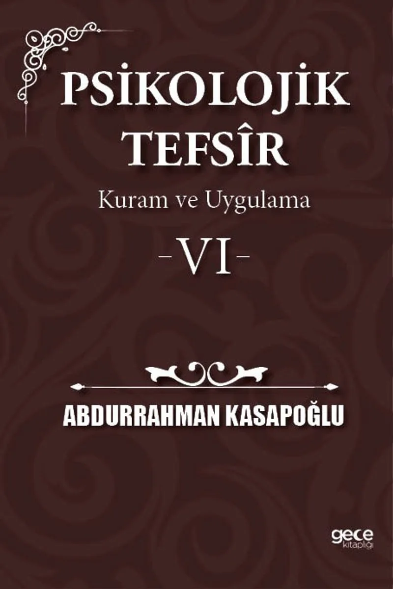 Psikolojik Tefs&icirc;r Kuram ve Uygulama 6